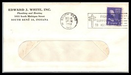 1953 US Ad Cover Edward J White Inc Plumbing &amp; Heating, South Bend, Indiana B2 - £2.32 GBP