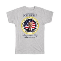 Joe Biden Inauguration President Seal : Gift T-Shirt USA Politics 46th President - £14.60 GBP