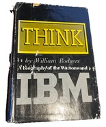 William H. Rodgers THINK; A BIOGRAPHY OF THE WATSONS AND IBM 4th Printing - $14.85