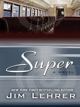 Super [Hardcover] Lehrer, Jim - $2.99