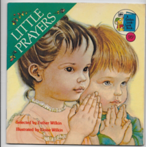 Little Prayers - A Golden Look Look Book - By Esther Wilkin Vintage - $4.99