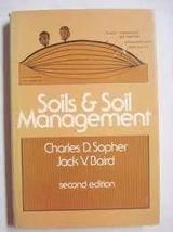 Soils And Soil Management Sopher, Baird - £9.60 GBP