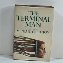 The Terminal Man Bymichael Crichton 1972 Hardcover 1ST Edition 1ST Printing - £55.74 GBP