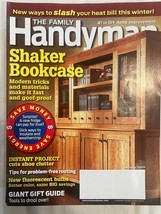 The Family Handyman Magazine, Shaker Bookcase, Jan 2009, Plus More. - £2.36 GBP