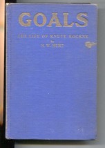 Goals: The Life Of Knute Rockne 1931-1st edition NO dust jacket-Notre Dame fo... - £110.29 GBP