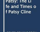 Patsy: The Life and Times of Patsy Cline Jones, Margaret - £2.35 GBP