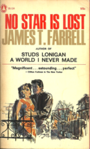 No Star Is Lost - James T Farrell - Novel - 1914-1915 Poor Irish Chicago Family - £6.35 GBP