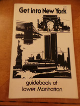 Guidebook of Lower Manhattan 1987 by Beth Gleick, illustrations,Maps; WT... - £15.72 GBP