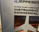 Guided Flight Discovery, Instrument Commercial by Jefferson Textbook - $14.84