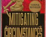 Mitigating Circumstances Rosenberg, Nancy Taylor - $2.93