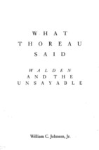 What Thoreau Said: Walden and the Unsayable - $424.06 MXN