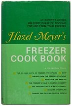 Hazel Meyer&#39;s Freezer Cook Book Meyer, Hazel - £2.29 GBP