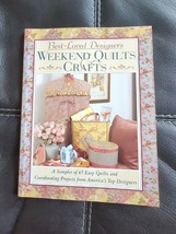 Best-Loved Designers Weekend Quilts &amp; Crafts: A Sampler of 65 Easy Quilts - £9.67 GBP