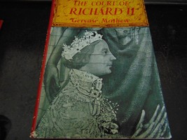 Court of Richard II Gervase Mathew - $3.19