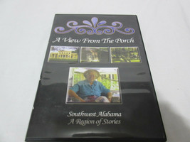 A View From The Porch Southwest Alabama A Region of Stories History DVD Tested - £23.58 GBP