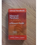 Clinical Handbook for Olds&#39; Maternal-Newborn Nursing by Patricia Ladewig... - $19.80