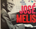 The Exciting Jose Melis [Vinyl] - £23.88 GBP