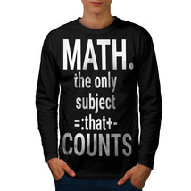 Math Slogan Tee Funny Quote Men Long Sleeve T-shirt - £11.98 GBP