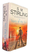 The Tears of the Sun: A Novel of the Change -S.M. Stirling Hardcover - £5.75 GBP