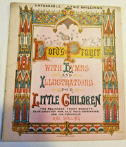Vintage 1870 The Lords Prayer With Hymns And Illustrations For Little Children - £239.42 GBP