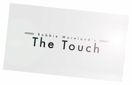 The Touch by Robbie Moreland - Trick - £21.08 GBP