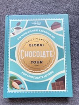 Lonely Planet Food Ser.: Lonely Planet Lonely Planet&#39;s Global Chocolate ... - $13.54