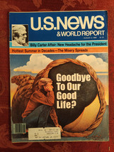 U S NEWS World Report August 4 1980 Goodbye to our good life? Billy Carter - £11.37 GBP