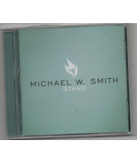 Michael W. Smith Stand 2006 CD Open Arms, - £6.19 GBP