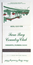 Sara Bay Country Club - Sarasota, Florida 30 Strike Matchbook Cover Matc... - $1.77