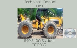 John Deere 540  540A Skidder Technical Manual TM1003 On CD - £15.01 GBP