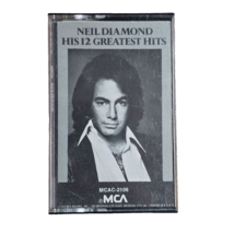 Neil Diamond &quot;His 12 Greatest Hits&quot; (Cassette, 1974) Song Sung Blue Vintage Tape - $7.04