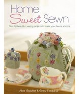 Home Sweet Sewn Alice Butcher, Ginny Farquhar Paperback - €6,01 EUR Home Sweet Sewn Alice Butcher, Ginny Farquhar Paperback - €6,01 EUR