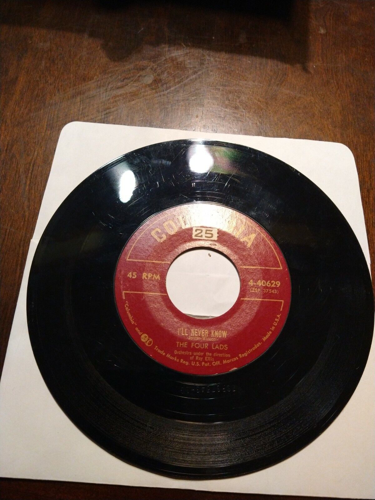 Columbia RECORDS The Four Lads ‎– 45 RPM - 7&quot; - No, Not Much! / I&#39;ll Nev... - $7.91