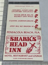 Matchbook Cover  Sharks Head Inn  Motel, Restaurant Pensacola Beach, FL ... - £9.72 GBP