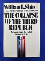 The Collapse of the Third Republic by William L. Shirer, Hardcover, 1969 - $14.82