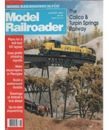 Model Railroader Magazine August 1992 The Calico &amp; Turpin Springs Railway - £1.95 GBP