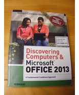 Shelly Cashman: Discovering Computers and MicrosoftÂ® Office 2013 : A Fu... - €26,41 EUR