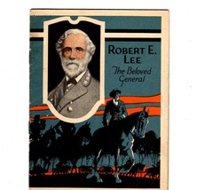 Robert E. Lee &quot;The Beloved General&quot;   - $4.00