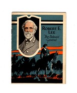 Robert E. Lee &quot;The Beloved General&quot;   - $5.51 CAD