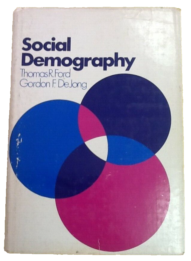 Social Demography Ford / DeJong USED Hardcover Book - $0.99