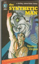 Theodore Sturgeon THE SYNTHETIC MAN 1957 1st pb nice copy - £10.45 GBP