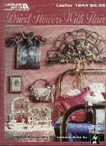 Dried Flowers with Flair (Leisure Arts # 1644 floral crafts) [Pamphlet] Randa Bl - £3.52 GBP