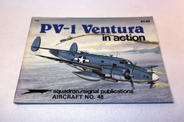 Squadron/Signal Publications, Aircraft #48, PV-1 Ventura 1981 - £6.17 GBP