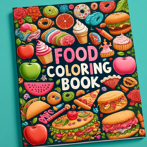 Discover the Delicious World of Foods with &quot;A-Z Food Coloring Adventure&quot; - £1.29 GBP