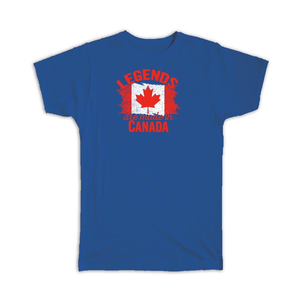Legends are Made in Canada : Gift T-Shirt Flag Canadian Expat Country Item image 6