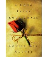Long Fatal Love Chase by Louisa Alcott 1995 Hardcover - €7,49 EUR