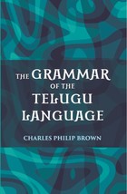 The Grammar Of The Telugu Language - £21.39 GBP