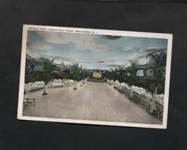 Vintage Postcard Arcadia Garden Ball Room Providence RI Linen Rhode Island  - £4.71 GBP