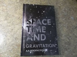 Space Time and Gravitation by A. S. Eddington and Arthur Stanley Eddington 2008 - £25.77 GBP