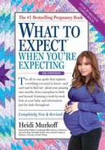 What to Expect When You&#39;re Expecting [Hardcover] Murkoff, Heidi - $11.48